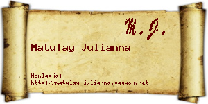 Matulay Julianna névjegykártya